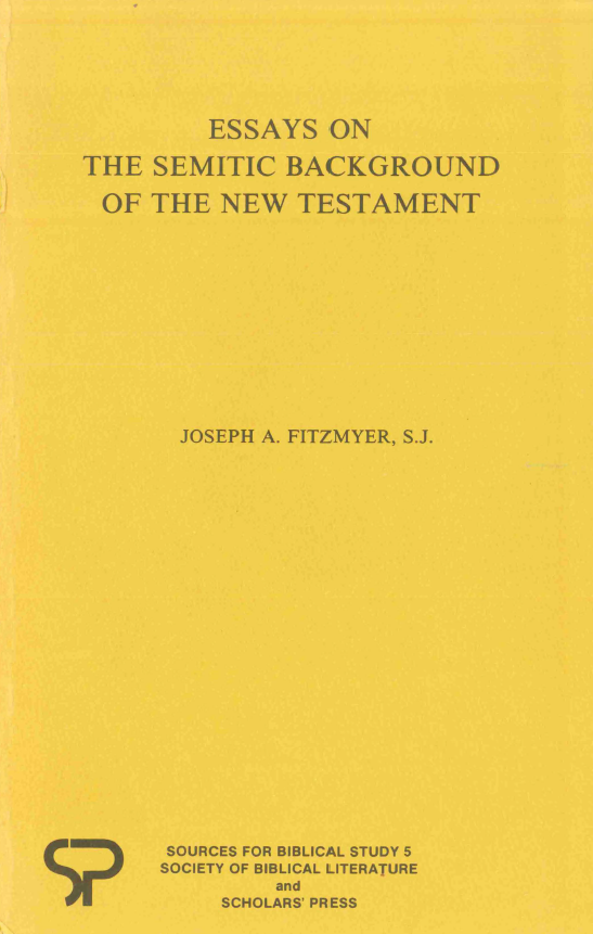 Essay on the Semitic Background of the New Testament