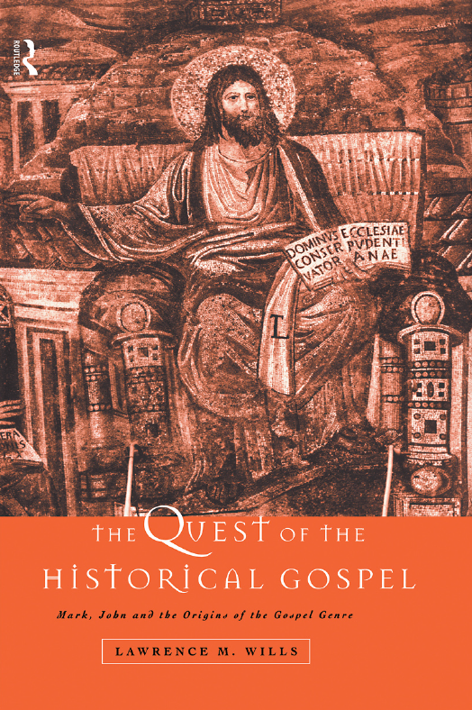 The Quest of the Historical Gospel : Mark, John and Origin of the Gospel Genre