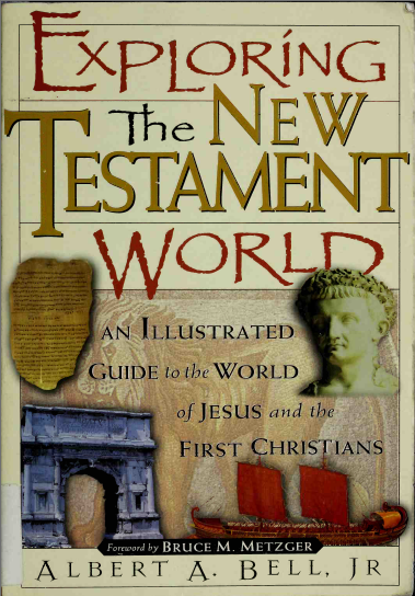 Exploring the New Testament World