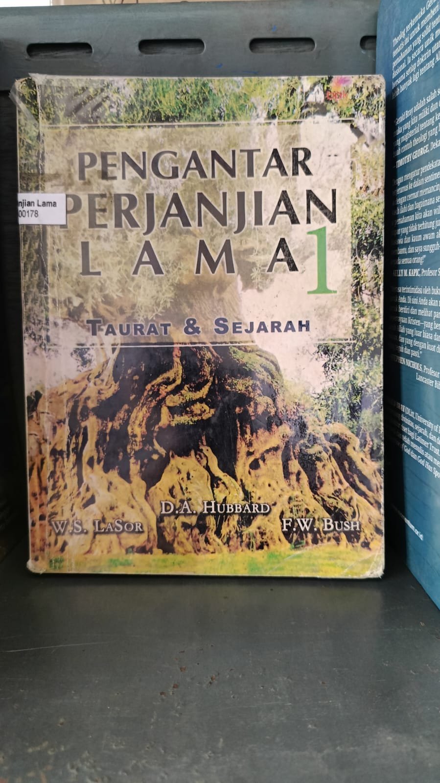Pengantar Perjanjian Lama 1 : Taurat dan Sejarah
