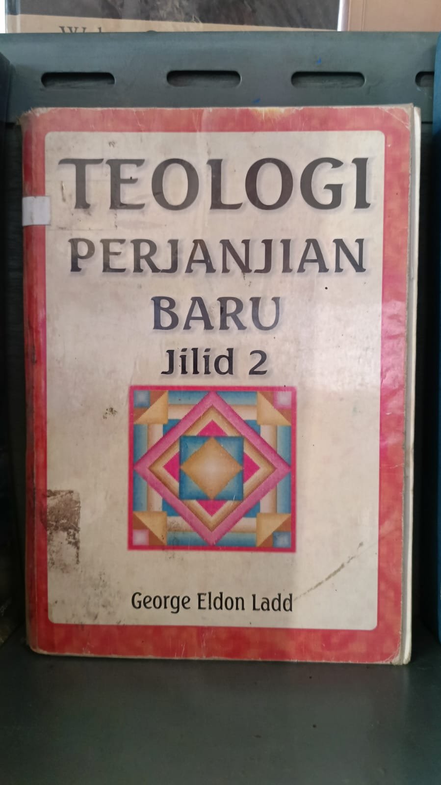 Teologi Perjanjian Baru, Jilid 2