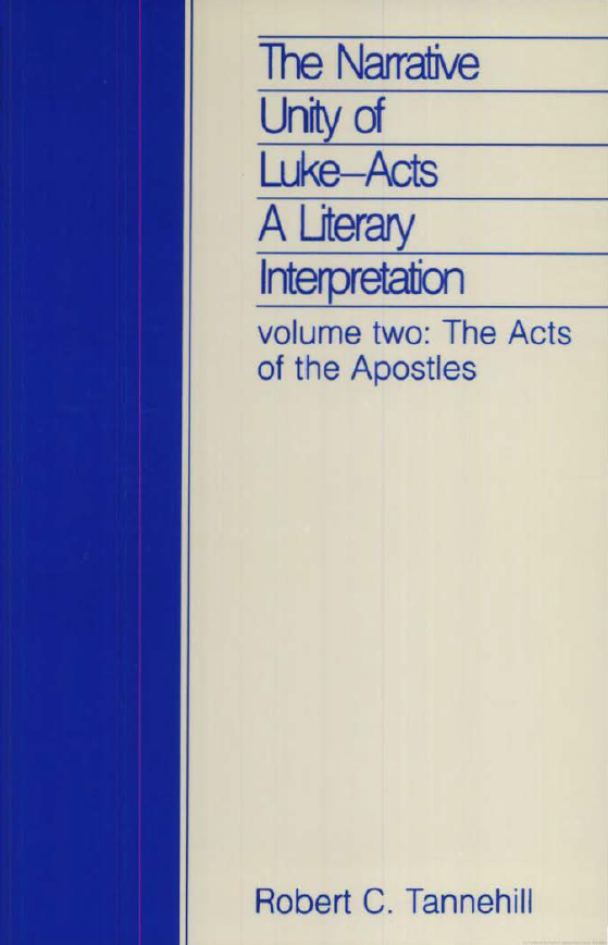 The Narrative Unity of Luke-Acts : A literary Interpretation Vol 2