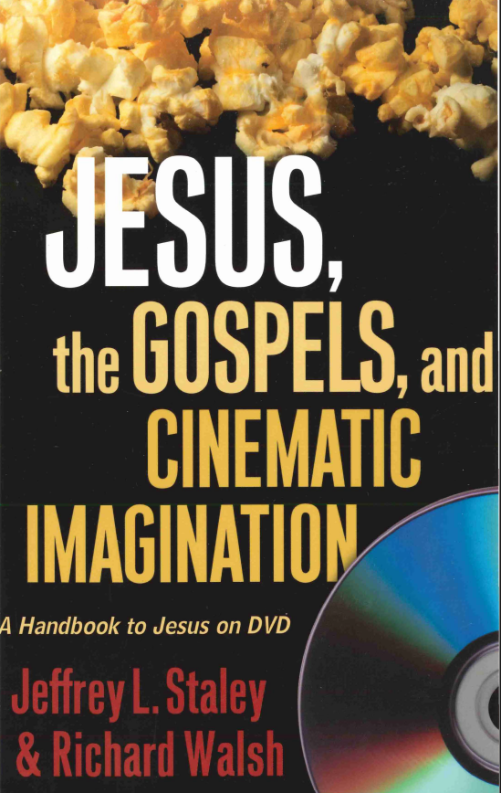 Jesus, the Gospels, and Cinematic Imagination