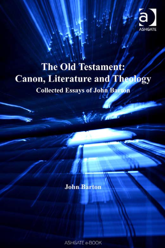 The Old Testament : Canon, Literature & Theology
