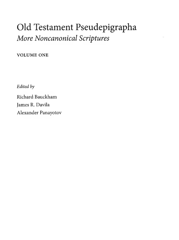 Old Testament Pseudepigrapha : More Noncaonical scriptures