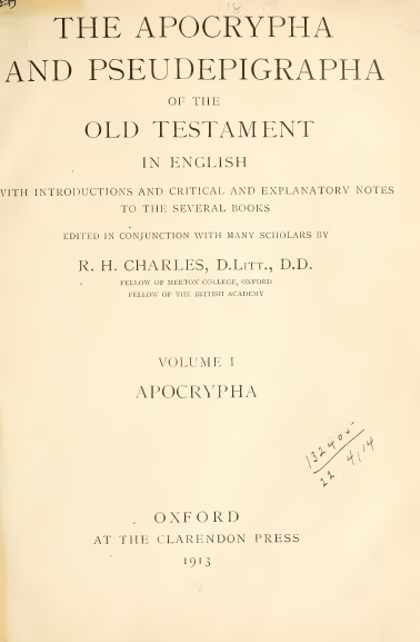 The Apocrypha and Pseudepigrapha of the Old Testament Vol 1